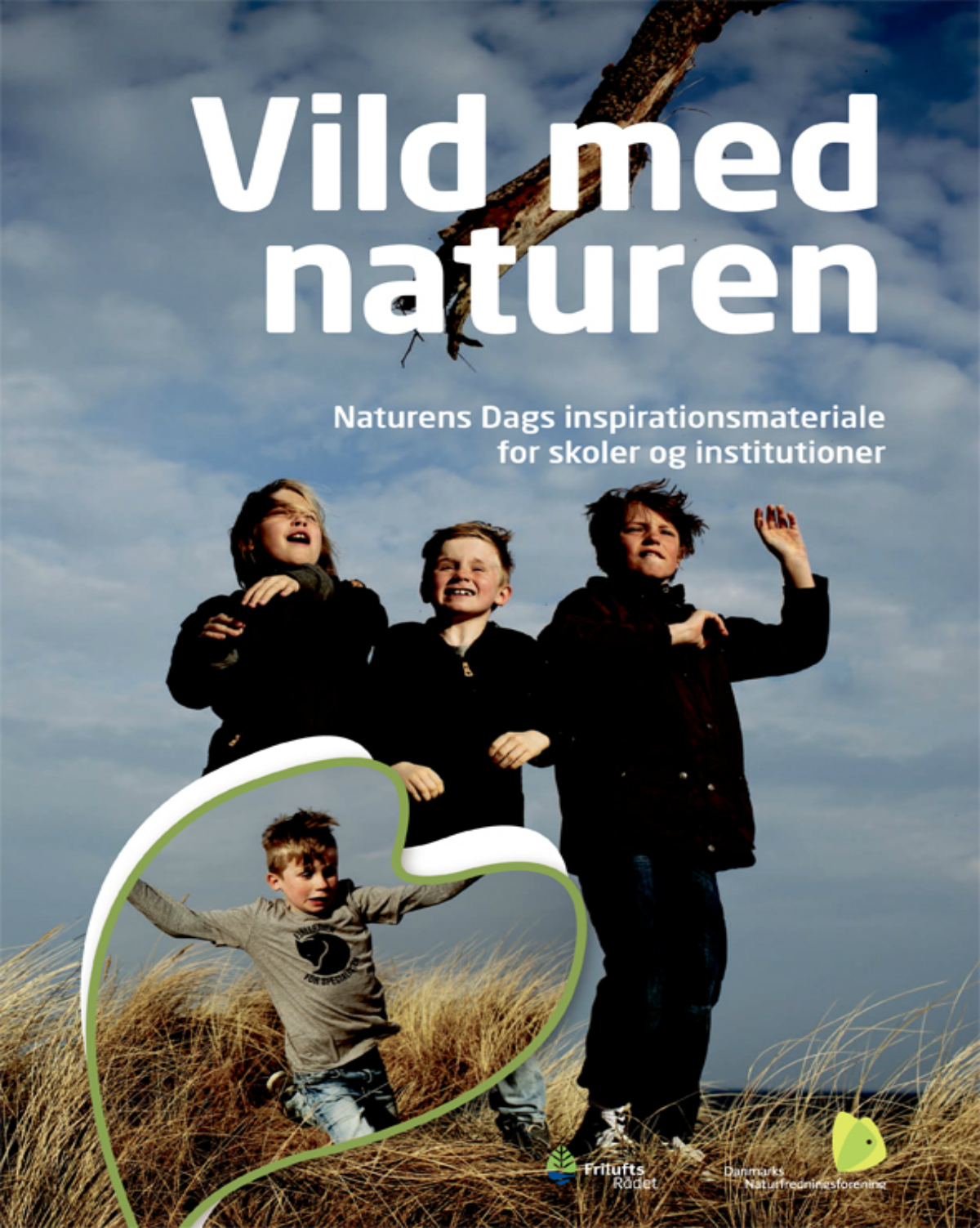 Undervisningsmateriale for skoler til Naturens dag 2013 vild med naturen